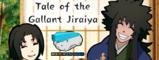 Tale of the Gallant Jiraiya
