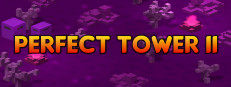 The Perfect Tower II