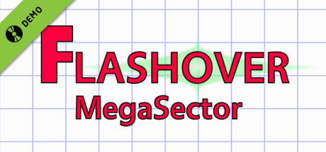 Flashover MegaSector Demo cover art