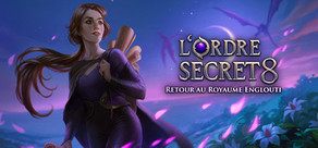 The Secret Order 8: Return to the Buried Kingdom