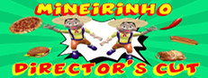 Mineirinho Director's Cut