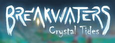 Breakwaters: Crystal Tides