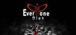 Everyone Dies