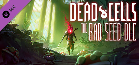 Dead Cells: The Bad Seed cover image