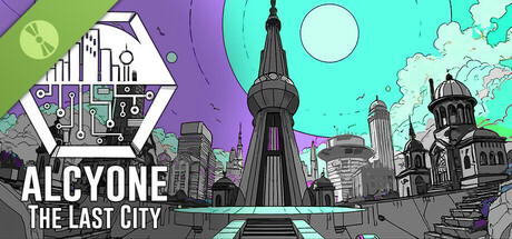 Alcyone: The Last City Demo