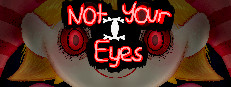 Not Your Eyes Small Capsule Image