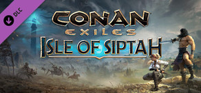 Conan Exiles Enhanced: Isle of Siptah