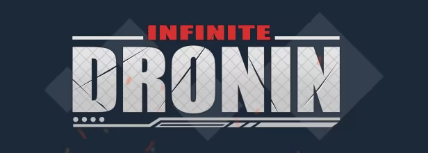 Infinite Dronin video 1