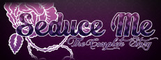 Seduce Me: The Complete Story