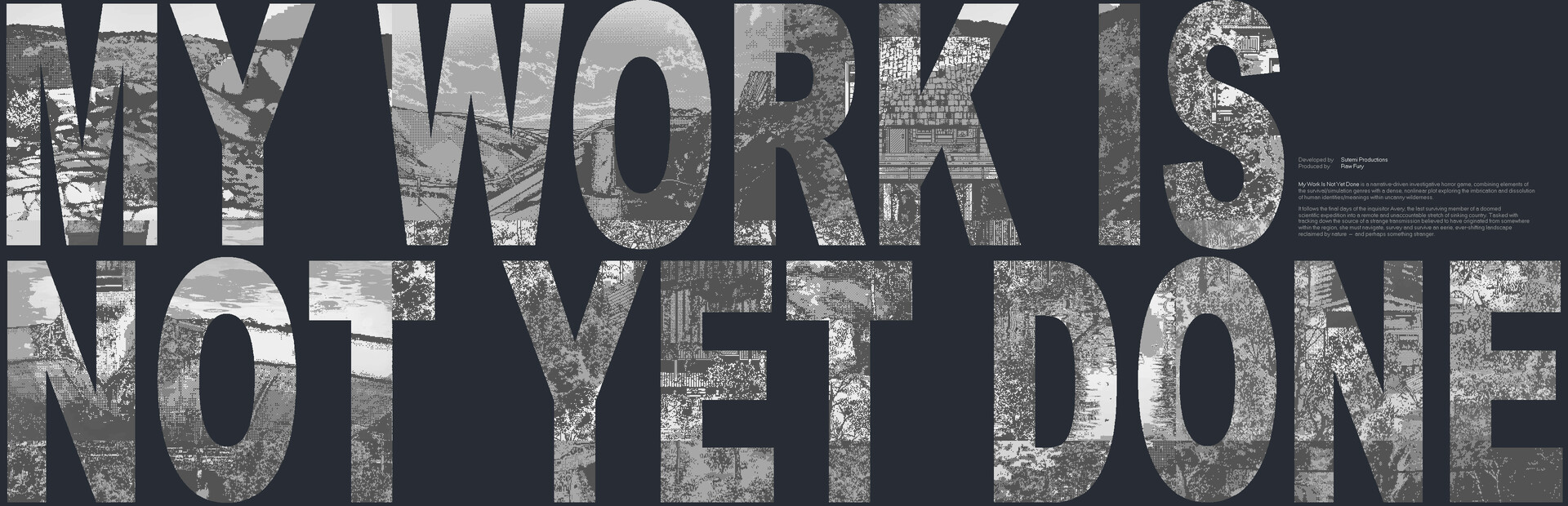 My Work Is Not Yet Done