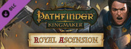 Pathfinder: Kingmaker - Royal Ascension DLC