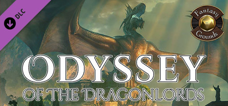 Fantasy Grounds - Odyssey of the Dragon Lords (5E) Header Image