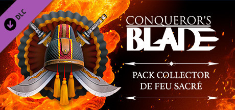 Conqueror's Blade - Pack collector du feu sacré