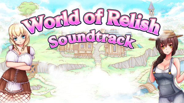 World of relish - Soundtrack