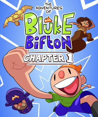 The Adventures of Bluke Bifton: Chapter 1