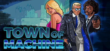 Town of Machine banner