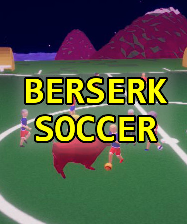 Berserk Soccer