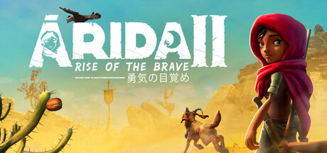 ARIDA 2: Rise of the Brave