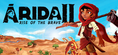 ARIDA 2: Rise of the Brave