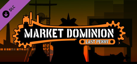 Market Dominion - Last Penny cover art