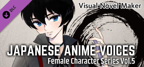 Visual Novel Maker - Japanese Anime Voices：Female Character Series Vol.5