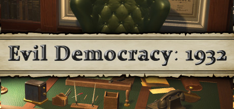 Evil Democracy: 1932 Cover Image
