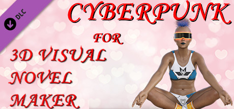 Cyberpunk for 3D Visual Novel Maker cover art