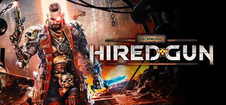 Necromunda: Hired Gun cover image