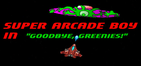 Super Arcade Boy in Goodbye Greenies steam charts