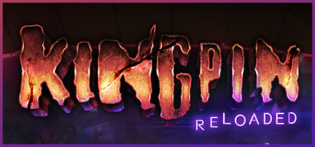 Kingpin: Reloaded by Slipgate Ironworks™ - Game from developer catalog