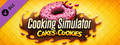 DLC - Cooking Simulator - Cakes and Cookies capsule image