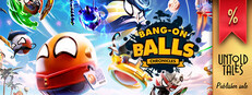 Bang-On Balls: Chronicles