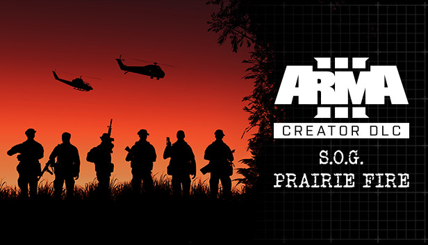Arma 3 S O G Prairie Fire