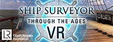 Ship Surveyor Through the Ages - VR