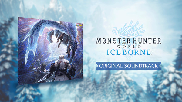 Monster Hunter World: Iceborne Original Soundtrack