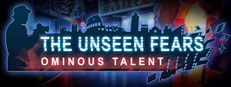 The Unseen Fears: Ominous Talent Collector's Edition Small Capsule Image