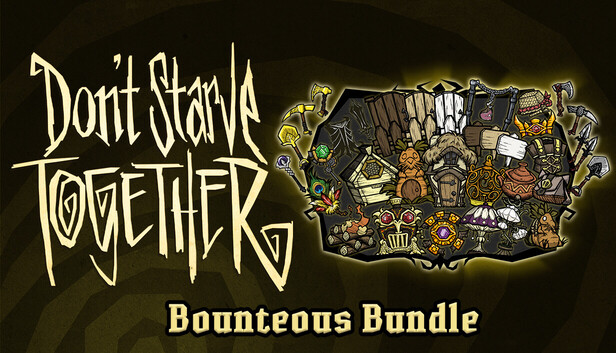 Don't Starve Together: Bounteous Bundle