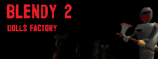 Blendy 2 Dolls Factory