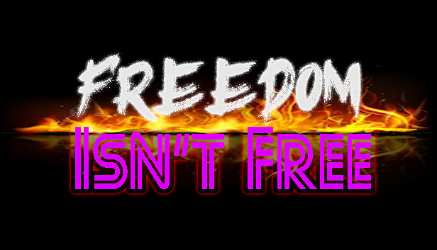Freedom Isn't Free 资本之乱 on Steam