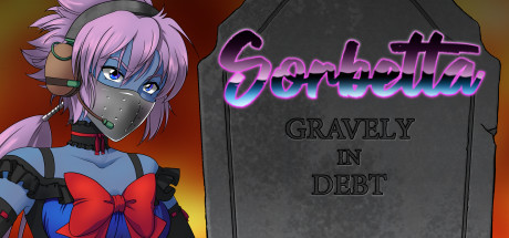 Sorbetta: Gravely in Debt banner