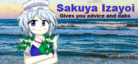 Sakuya Izayoi Gives You Advice And Dabs Cover Image