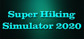 Super Wandern Simulator 2020