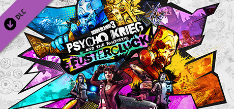 Borderlands 3: Psycho Krieg and the Fantastic Fustercluck cover image