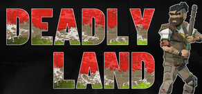 Deadly Land