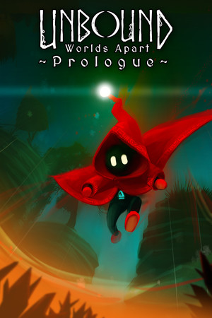 Обложка Unbound: Worlds Apart Prologue