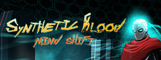 Synthetic Blood: Mind Shift
