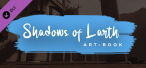 Shadows of Larth - Art-book