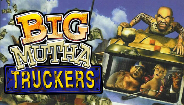 Steam：Big Mutha Truckers