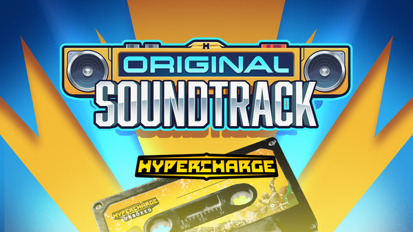 HYPERCHARGE: Unboxed Original Soundtrack