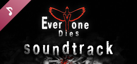 Everyone Dies Soundtrack banner image